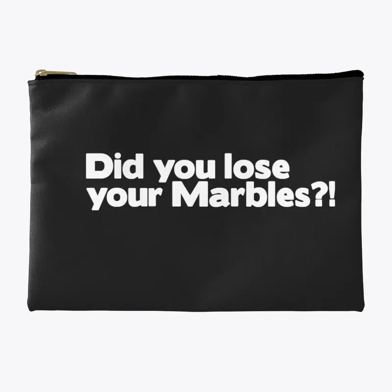 Did you lose your Marbles?